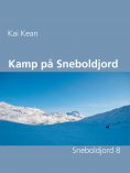 eBook: Kamp på Sneboldjord