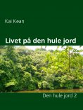 eBook: Livet på den hule jord