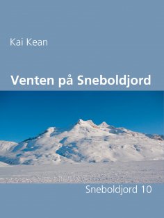 ebook: Venten på Sneboldjord