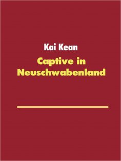 eBook: Captive in Neuschwabenland