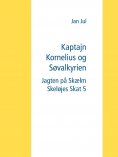 ebook: Kaptajn Kornelius og Søvalkyrien