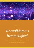 ebook: Krystalbjergets hemmelighed