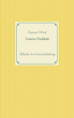 ebook: Livsens Ondskab