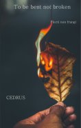 ebook: To be bent, not broken
