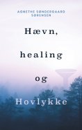 ebook: Hævn, healing og Hovlykke