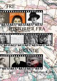 ebook: Tre historier fra Brande