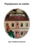 eBook: Plejehjemmet set inde fra