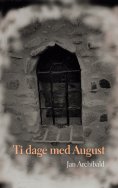 eBook: Ti dage med August
