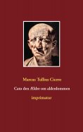 eBook: Cato den Ældre om alderdommen