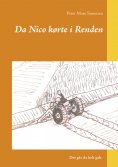 ebook: Da Nico kørte i Renden