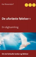 eBook: De uforløste følelser 1