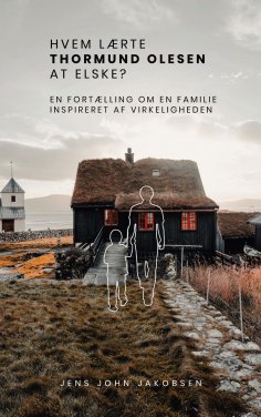 eBook: Hvem lærte Thormund Olesen at elske?