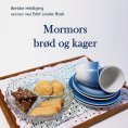 eBook: Mormors brød og kager