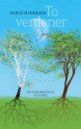 ebook: To verdener