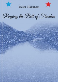 eBook: Ringing the Bell of Freedom