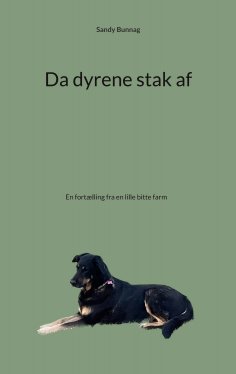 eBook: Da dyrene stak af