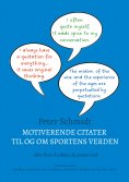 eBook: Motiverende citater til og om sportens verden