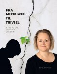 eBook: Fra mistrivsel til trivsel