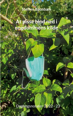 eBook: At pisse blod ned i ungdommens kilde