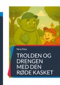 ebook: Trolden og drengen med den røde kasket