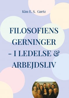 ebook: Filosofiens gerninger - i ledelse & arbejdsliv