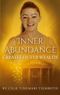 eBook: Inner Abundance creates outer wealth