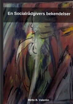 ebook: En Socialrådgivers Bekendelser