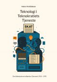 eBook: Teknologi i Teknokratiets Tjeneste