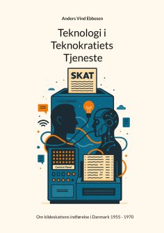 eBook: Teknologi i Teknokratiets Tjeneste