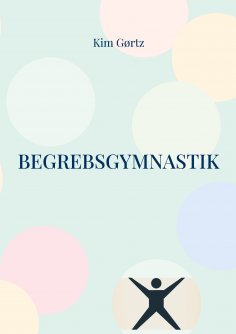 eBook: Begrebsgymnastik - At øve sig nøgen i tænkning