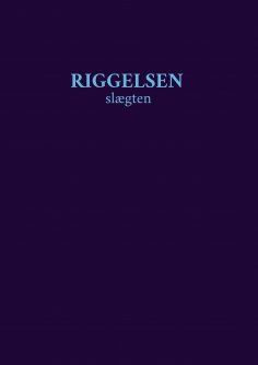 eBook: Riggelsen Slægten