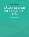 ebook: Sådan styrer du et projekt i mål