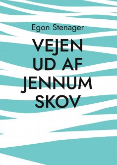 eBook: Vejen ud af Jennum Skov