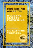 ebook: Den nemme guide til moderne slægtsforskning