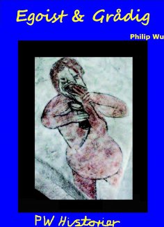 ebook: Egoist & Grådig