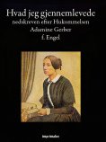 ebook: Hvad jeg gjennemlevede