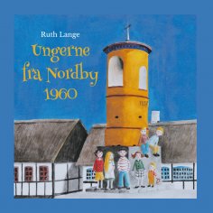 eBook: Ungerne fra Nordby 1960