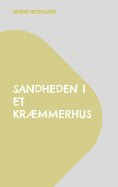 eBook: Sandheden i et kræmmerhus