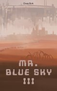 eBook: Mr. Blue Sky 3