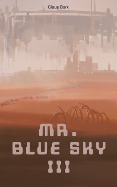 eBook: Mr. Blue Sky 3