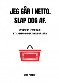 eBook: Jeg går i Netto. Slap dog af.