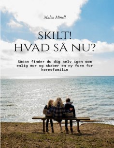 eBook: Skilt! Hvad så nu?