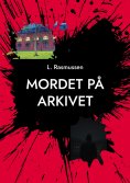 ebook: Mordet på arkivet