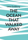 ebook: The ocean that walked away