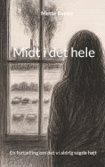 ebook: Midt i det hele