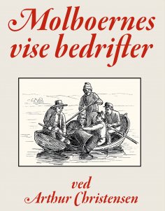 eBook: Molboernes vise Bedrifter