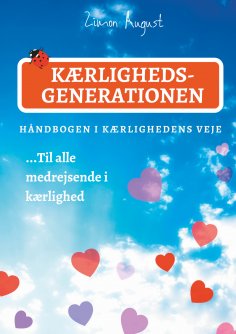 ebook: Kærlighedsgenerationen - Håndbogen i Kærlighedens Veje