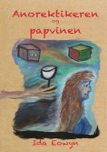 eBook: Anorektikeren og papvinen