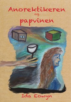 eBook: Anorektikeren og papvinen