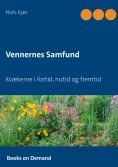 eBook: Vennernes Samfund